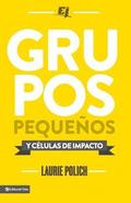 Grupos pequeos y clulas de impacto