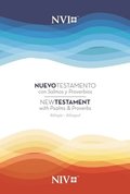 NIV/NVI New Testament Bilingual with Psalms and Proverbs / NIV/NVI. Nuevo Testamento Bilingue con Salmos y Proverbios