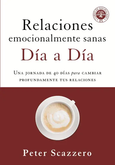 Relaciones emocionalmente sanas - Día a día