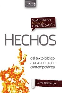 Comentario Bblico Con Aplicacin NVI Hechos