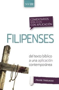 Comentario Bblico Con Aplicacin NVI Filipenses