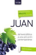 Comentario B�blico Con Aplicaci�n NVI Juan