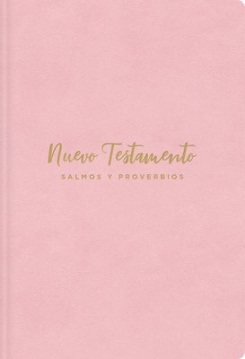 Vida, Nueva Versión Internacional - Nvi, Nuevo Testamento de Bolsillo, Con Salmos Y Proverbios, Revisión 2022, Leathersoft, Rosado, Niñas, Inbunden