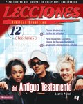 Lecciones bÿblicas creativas: del Antiguo Testamento