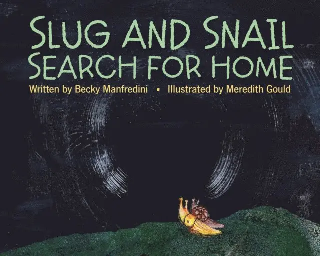 Rebecca Manfredini - Slug and Snail Search for Home, E-bok. Tillgänglighet: Lägg i varukorg