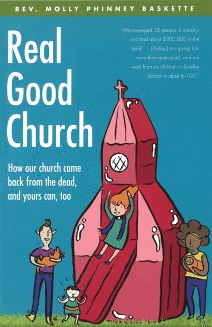 Molly Phinney Baskette - Real Good Church, E-bok. Tillgänglighet: Lägg i varukorg