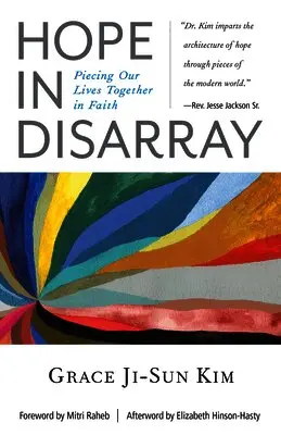 Hope in Disarray: Piecing Our Lives Together in Faith