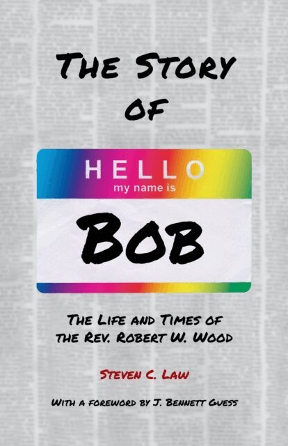 Steven C. Law - Story of Bob, E-bok