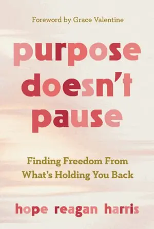 Hope Reagan Harris - Purpose Doesnt Pause, Häftad. Tillgänglighet: Lägg i varukorg