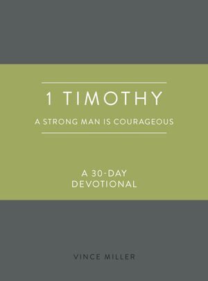 Vince Miller - 1 Timothy, Inbunden