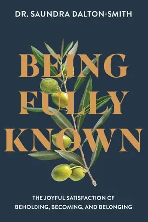 Being Fully Known