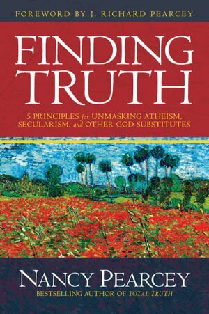 Nancy Pearcey - Finding Truth, Häftad