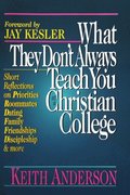 What They Don't Always Teach You at a Christian College