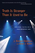 Truth is Stranger That is Used to be