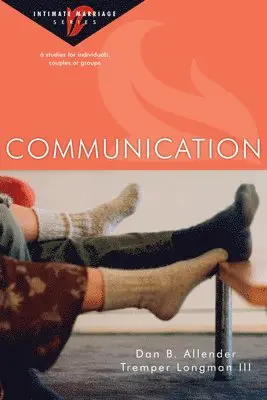 Dan B. Allender, III Longman III, Tremper - Communication, Häftad. Tillgänglighet: Tillfälligt slut