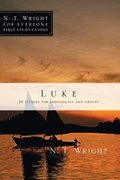 Luke: 26 Studies for Individuals or Groups
