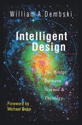 Intelligent Design - The Bridge Between Science Theology