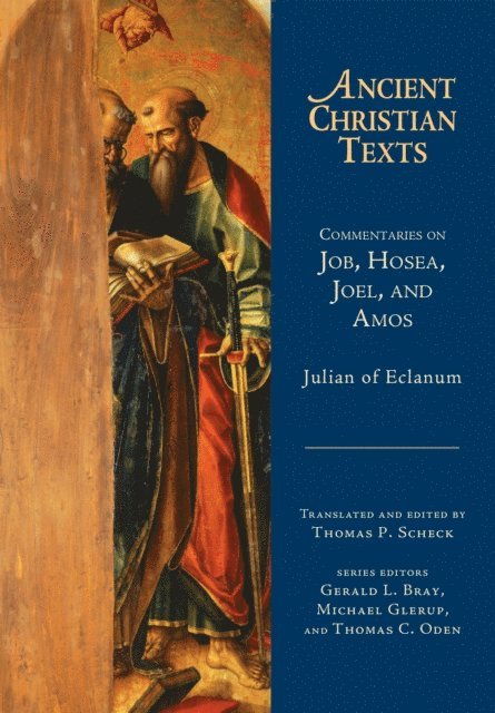 Julian - Commentaries on Job, Hosea, Joel, and Amos, E-bok