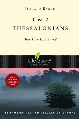 Donald Baker - 1 & 2 Thessalonians: How Can I Be Sure?, Häftad. Tillgänglighet: Tillfälligt slut