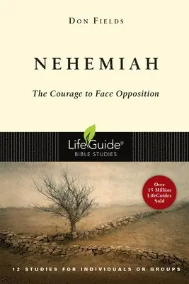 Don A. Fields - Nehemiah: Courage in the Face of Opposition, Häftad. Tillgänglighet: Lägg i varukorg