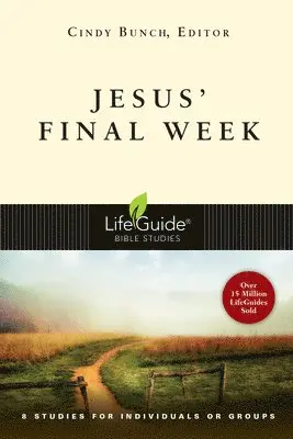 Cindy Bunch - Jesus' Final Week, Häftad. Tillgänglighet: Tillfälligt slut