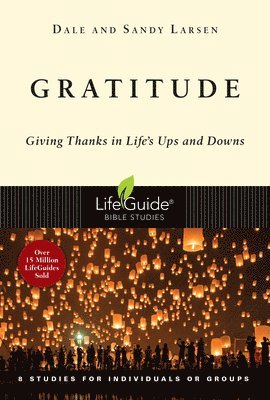 Dale Larsen, Sandy Larsen - Gratitude, Häftad. Tillgänglighet: Lägg i varukorg