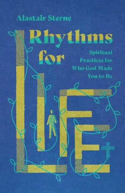 Alastair Sterne - Rhythms for Life, E-bok. Tillgänglighet: Lägg i varukorg