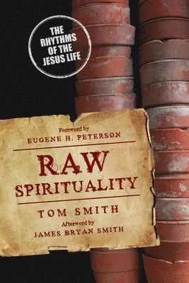 Smith - Raw Spirituality, Häftad. Tillgänglighet: Lägg i varukorg