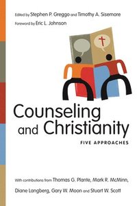 Counseling and Christianity  Five Approaches