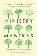 Ministry Mantras  Language for Cultivating Kingdom Culture