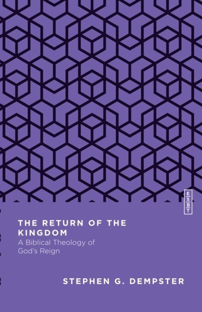 Stephen G. Dempster - Return of the Kingdom, E-bok