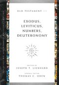 Exodus, Leviticus, Numbers, Deuteronomy
