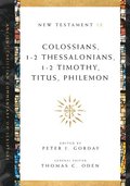 Colossians, 1-2 Thessalonians, 1-2 Timothy, Titus, Philemon