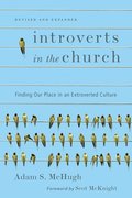 Introverts in the Church  Finding Our Place in an Extroverted Culture