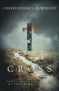 To the Cross