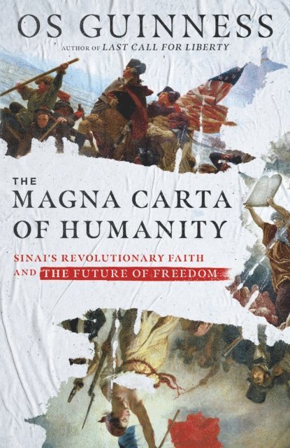 Os Guinness - Magna Carta of Humanity, E-bok
