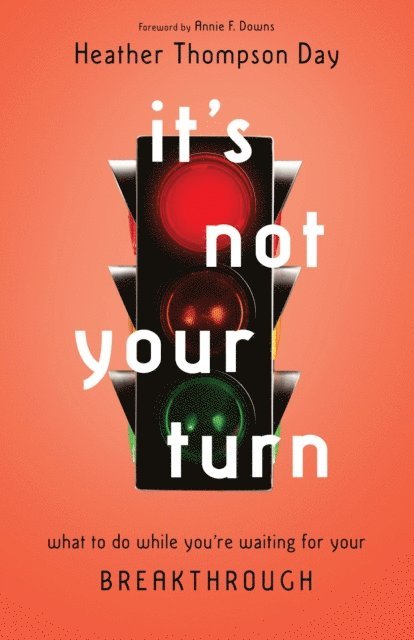 Heather Thompson Day - It's Not Your Turn, E-bok