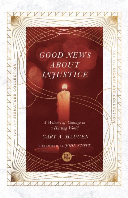 Gary A. Haugen - Good News About Injustice, E-bok