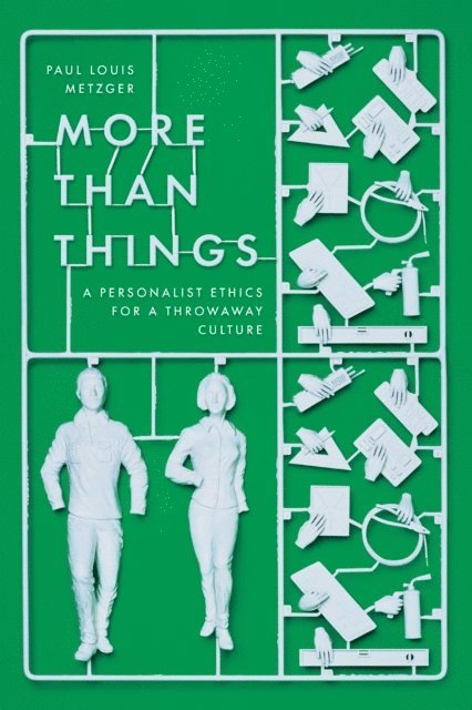 Paul Louis Metzger - More Than Things, E-bok