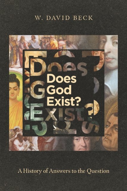 W. David Beck - Does God Exist?, E-bok