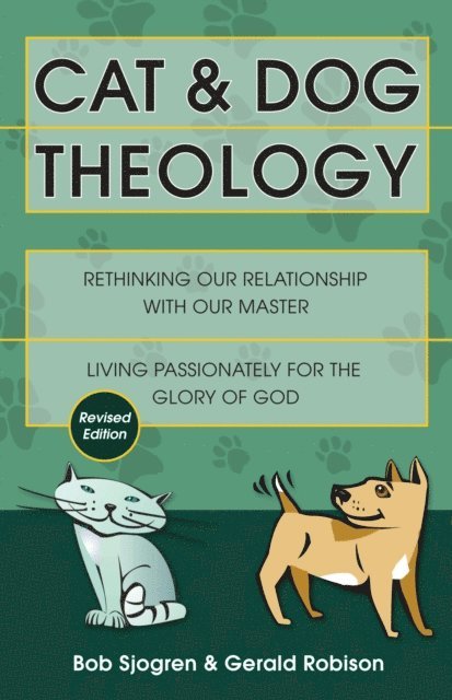 Gerald Robison, Bob Sjogren - Cat & Dog Theology, E-bok