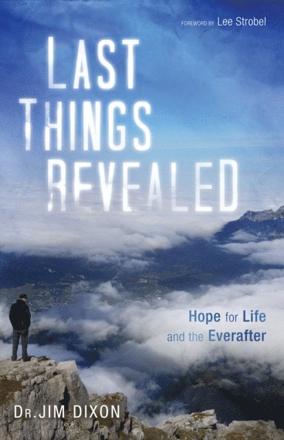 Jim Dixon - Last Things Revealed, E-bok. Tillgänglighet: Lägg i varukorg