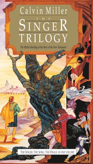 Calvin Miller - Singer Trilogy, E-bok. Tillgänglighet: Lägg i varukorg
