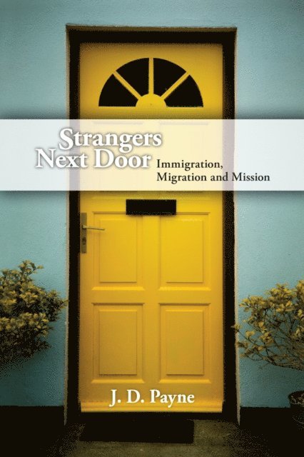 J. D. Payne - Strangers Next Door, E-bok