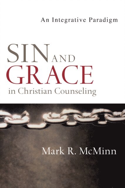 Mark R. McMinn - Sin and Grace in Christian Counseling, E-bok