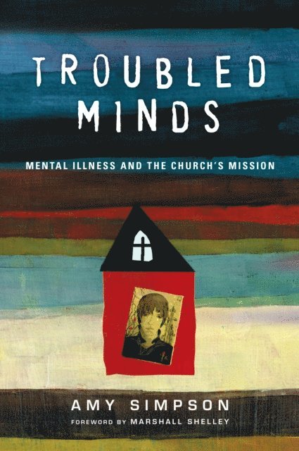Amy Simpson - Troubled Minds, E-bok