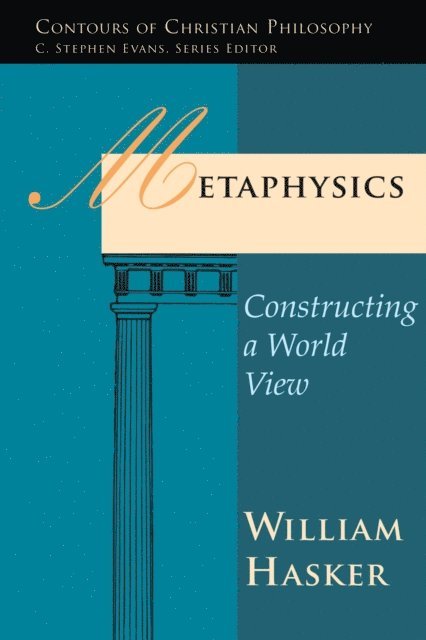William Hasker - Metaphysics, E-bok