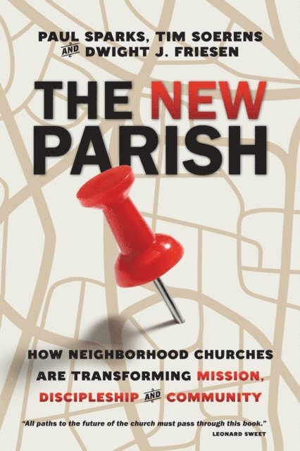 Dwight J. Friesen, Tim Soerens, Paul Sparks - New Parish, E-bok