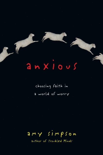 Amy Simpson - Anxious, E-bok