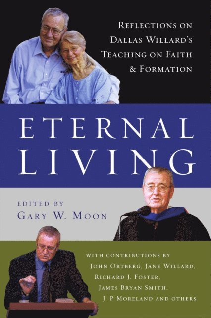 Gary W. Moon - Eternal Living, E-bok